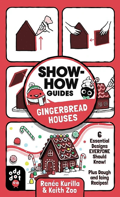 Show-how Guides: Gingerbread Houses: 6 Essential Designs Everyone Should Know! Plus Dough And Icing Recipes!