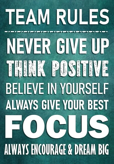 TEAM RULES - Never Give Up - Think Positive - Believe In Yourself - Always Give Your Best - Focus: Always Encourage & Dream Big - Motivational Employee - Work Team Appreciation Gifts - Thank You Gift Office Staff