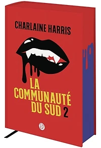 La communauté du Sud: intégrale, Vol. 2