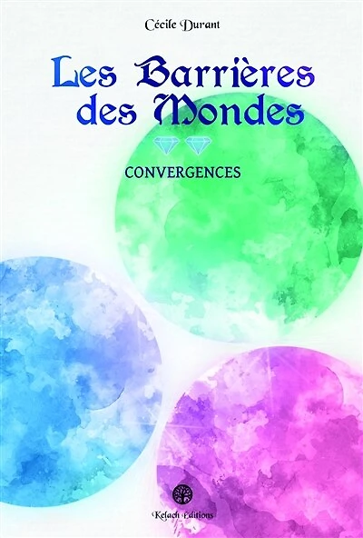 Les Barrières des Mondes: Convergences