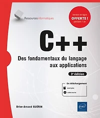 C++: des fondamentaux du langage aux applications