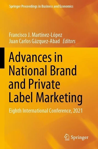 Advances in National Brand and Private Label Marketing: Eighth International Conference, 2021