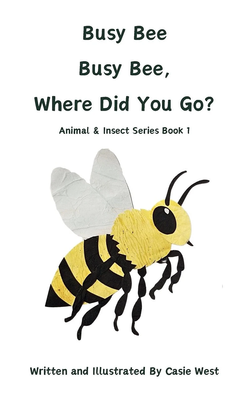Busy Bee, Busy Bee, Where Did You Go?