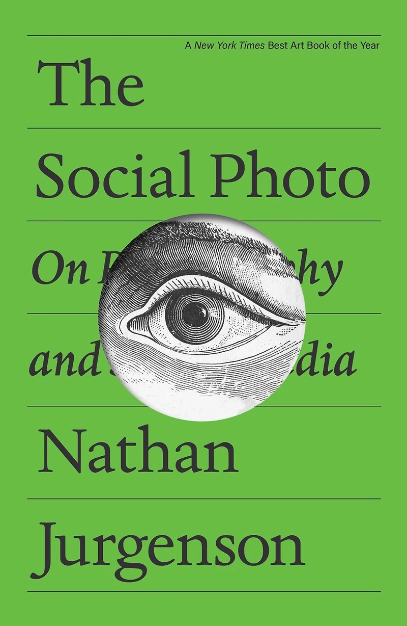 The Social Photo: On Photography and Media