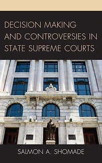 Decision Making and Controversies State Supreme Courts