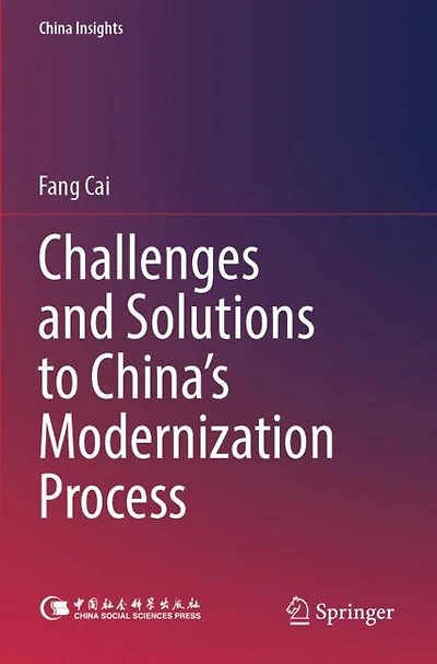 Challenges and Solutions to China's Modernization Process