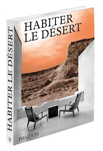 HABITER LE DÉSERT