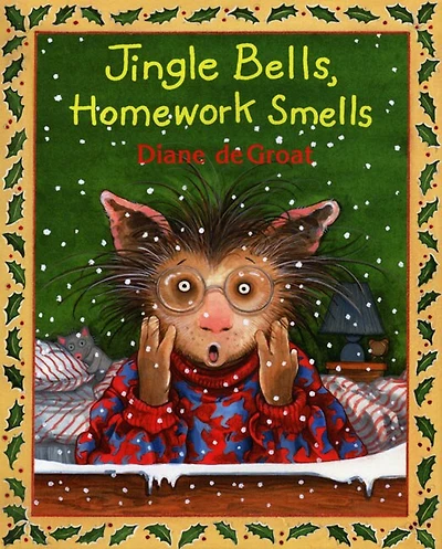 Jingle Bells, Homework Smells: A Christmas Holiday Book for Kids