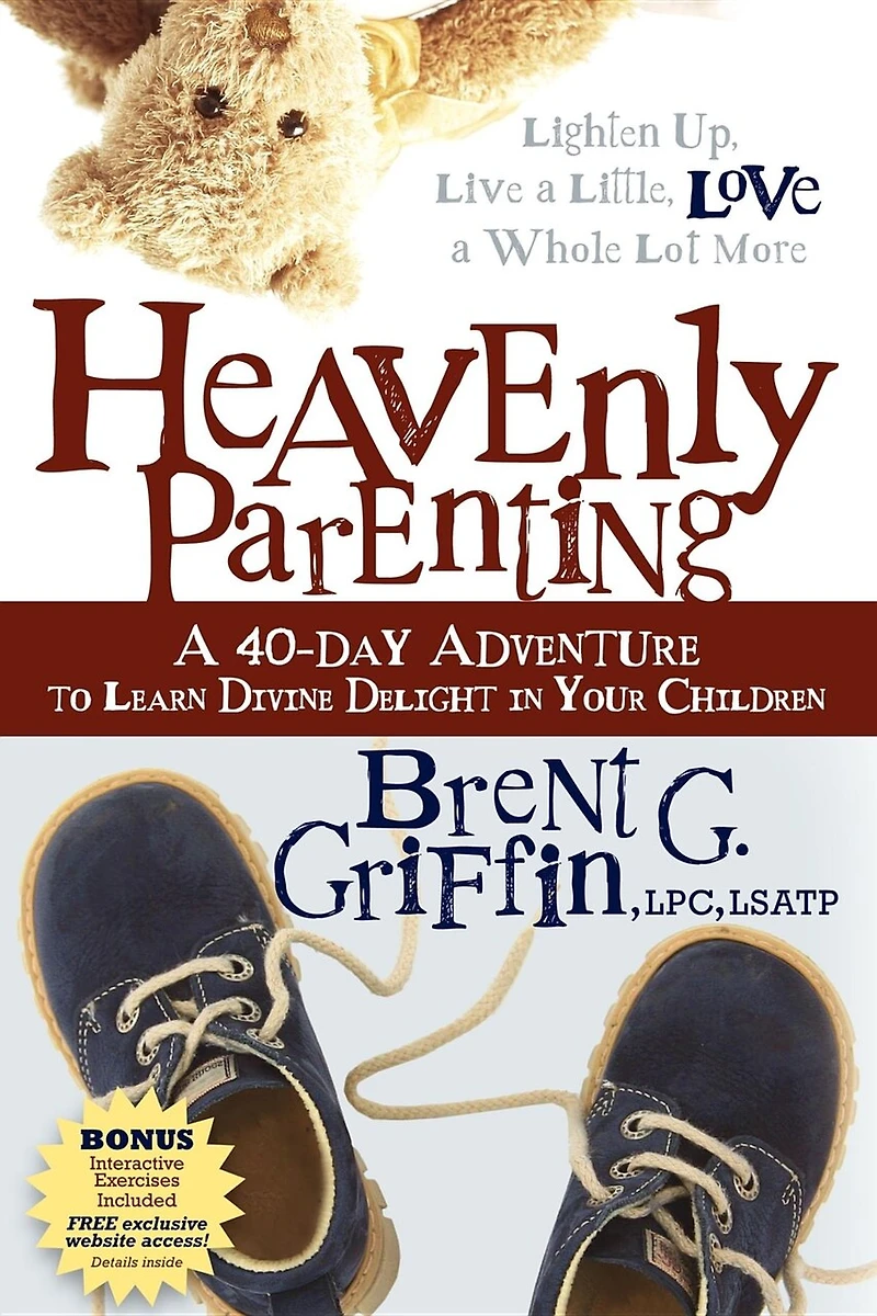 Heavenly Parenting: A 40-day Adventure To Learn Divine Delight Your Children