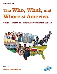 the Who, What, and Where of America: Understanding American Community Survey