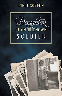 Daughter Of An Unknown Soldier