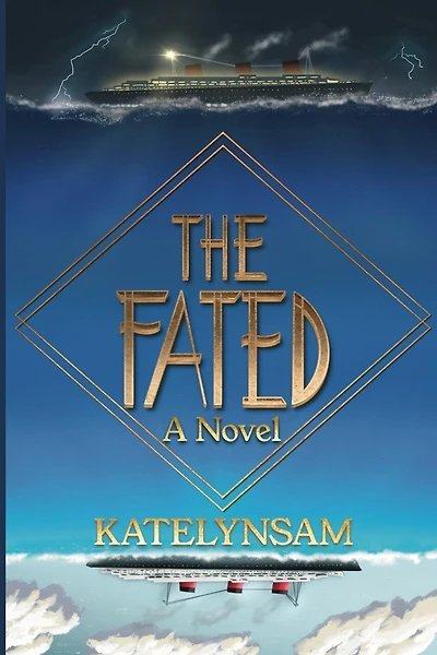 The Fated: A Novel About a Mysterious Ship That Carries Its Passengers to an Unknown Destination