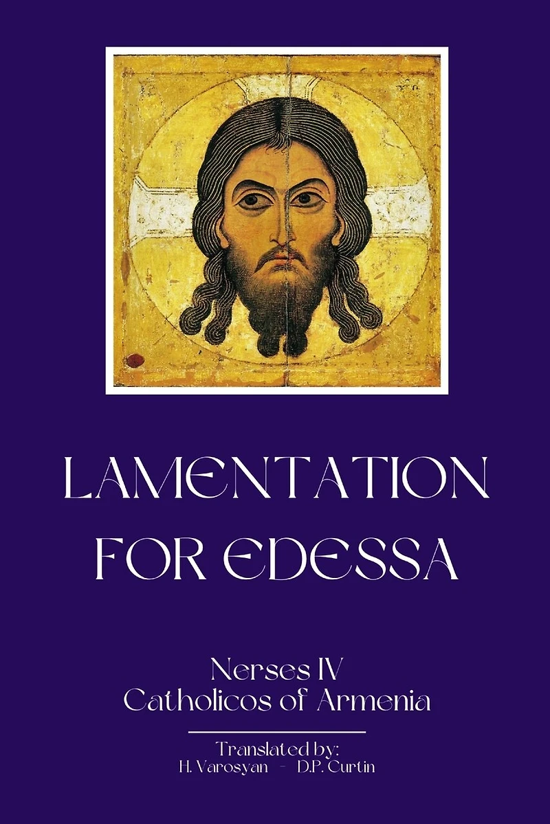 Lamentations for Edessa