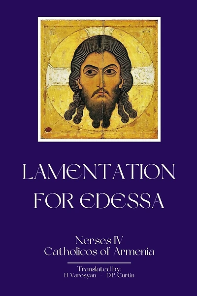 Lamentations for Edessa
