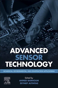 Advanced Sensor Technology: Biomedical, Environmental, And Construction Applications