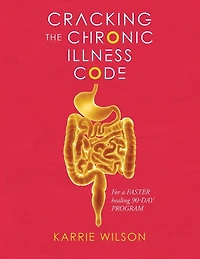 Cracking The Chronic Illness Code