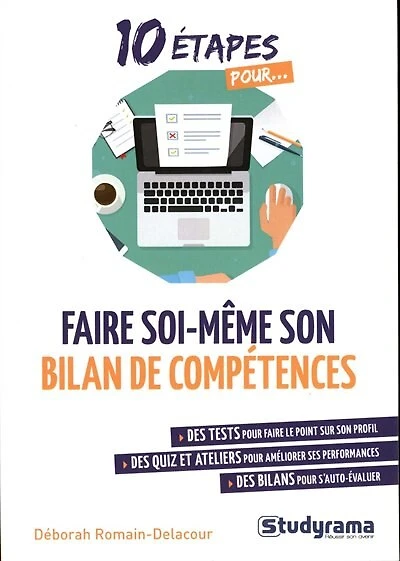 10 étapes pour faire soi-même son bilan de compétences