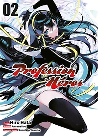 Profession héros, Vol. 2