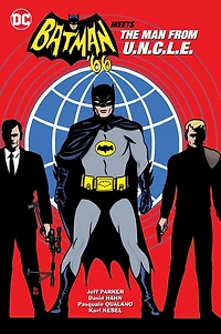 Batman '66 Meets The Man From U.N.C.L.E.