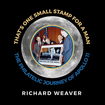 That's One Small Stamp for a Man: The Philatelic Journey of Apollo 11