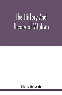 The history and theory of vitalism