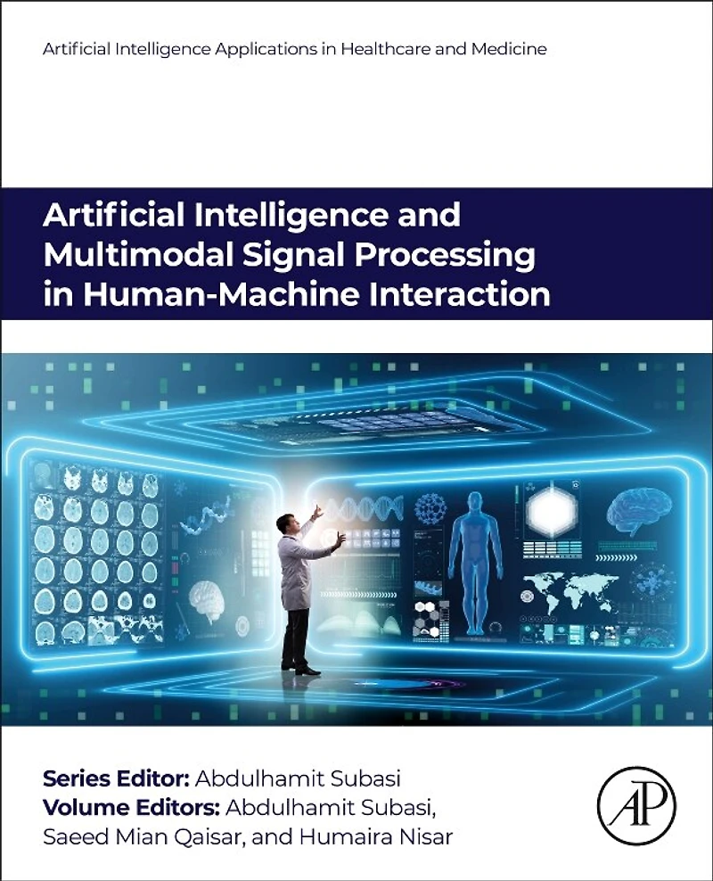 Artificial Intelligence and Multimodal Signal Processing Human-Machine Interaction