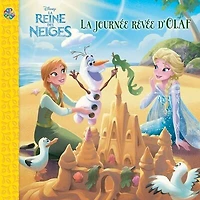 Disney La reine des neiges - La journée rêvée d'Olaf