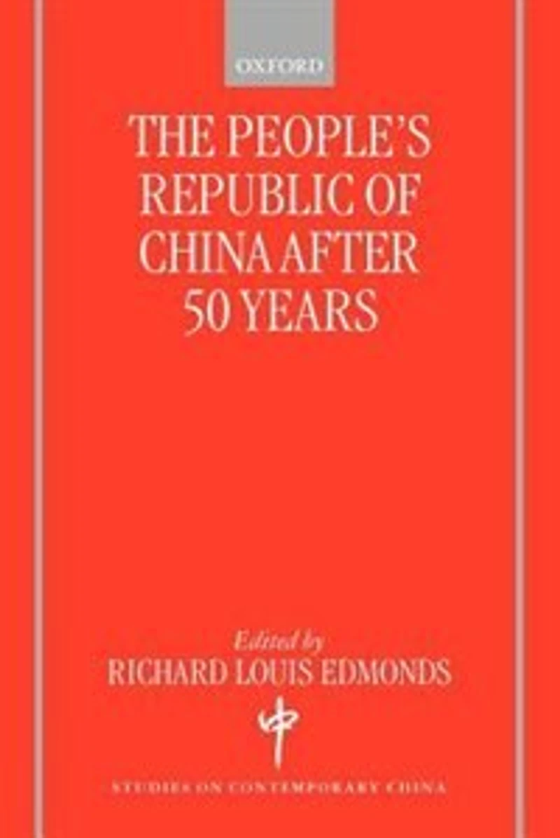 The People's Republic of China After 50 Years