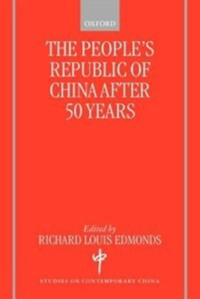 The People's Republic of China After 50 Years