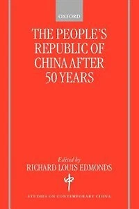 The People's Republic of China After 50 Years