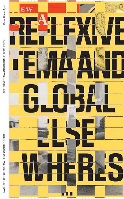 Entangled Internationalism: Reflexive Tema and Global Elsewheres...