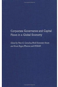 Corporate Governance and Capital Flows a Global Economy