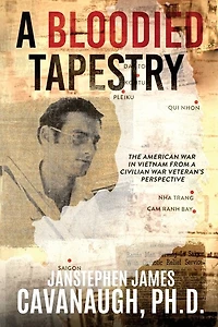 A Bloodied Tapestry: The American War Vietnam From Civilian Veteran's Perspective