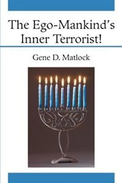 The Ego-Mankind's Inner Terrorist!