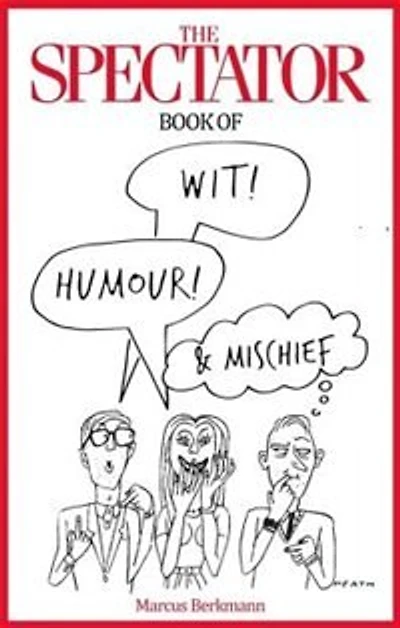 The Spectator Book of Wit, Humour and Mischief