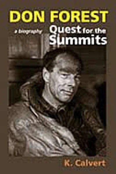 Don Forest: Quest For The Summits