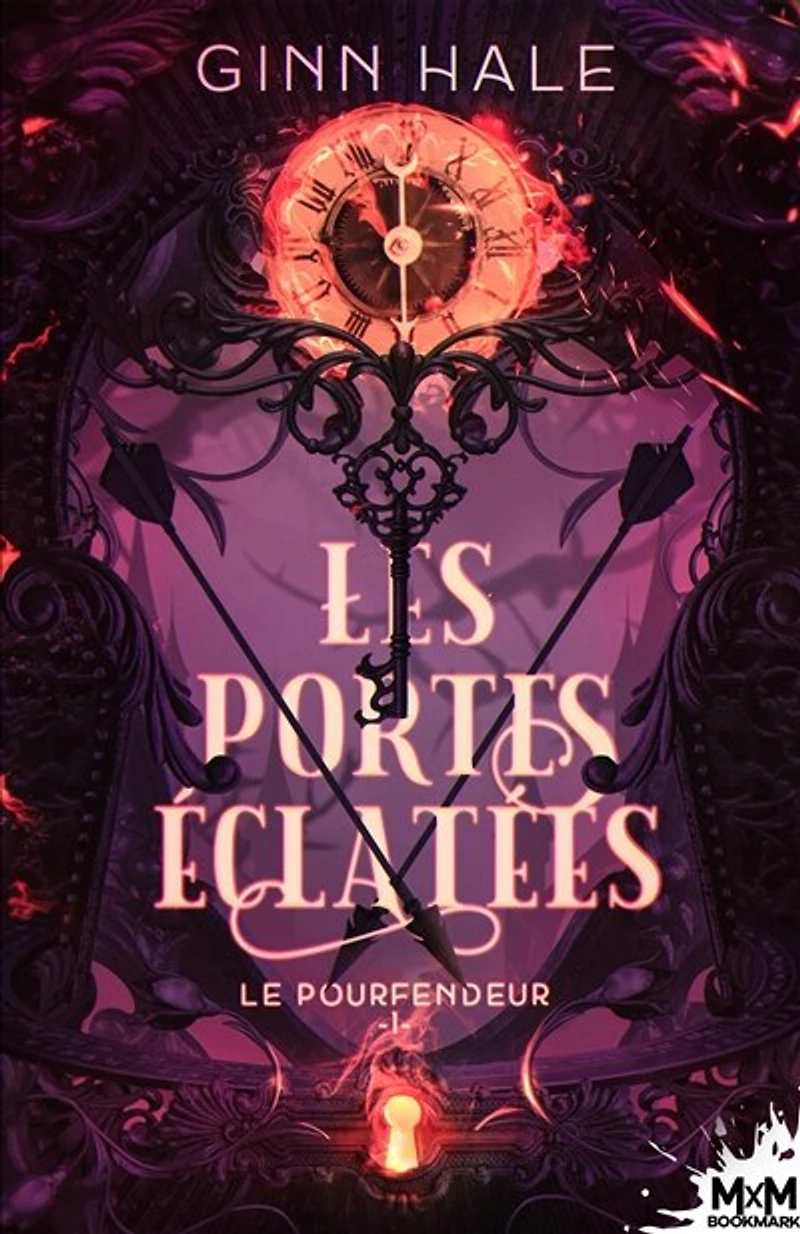 Les Portes éclatées: Le Pourfendeur, T1