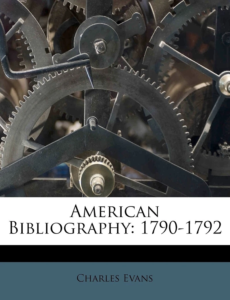 American Bibliography: 1790-1792