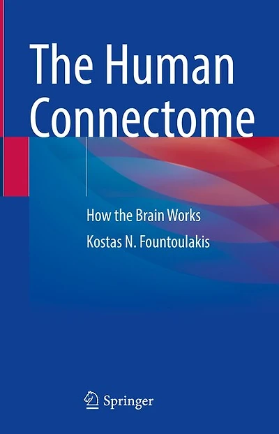 the Human Connectome: How Brain Works