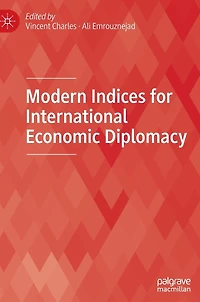 Modern Indices for International Economic Diplomacy