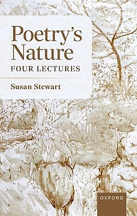 Poetrys Nature: Four Lectures