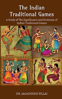 The Indian Traditional Games