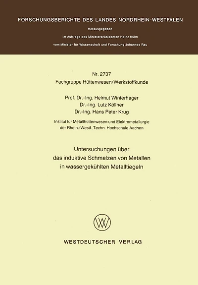 Untersuchungen über das induktive Schmelzen von Metallen in wassergekühlten Metalltiegeln
