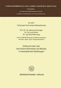 Untersuchungen über das induktive Schmelzen von Metallen in wassergekühlten Metalltiegeln