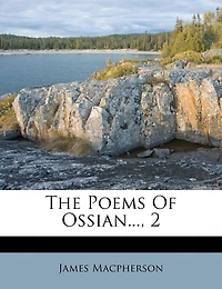 The Poems Of Ossian..., 2