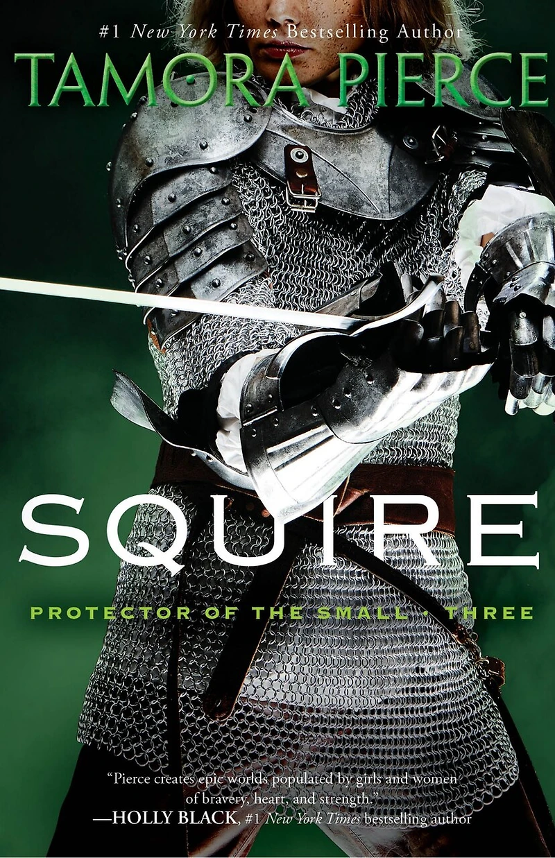 Squire: Book 3 Of The Protector Small Quartet