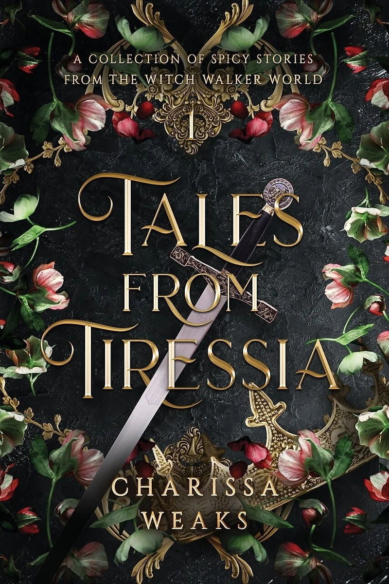 Tales from Tiressia: A Collection of Spicy Stories the Witch Walker World
