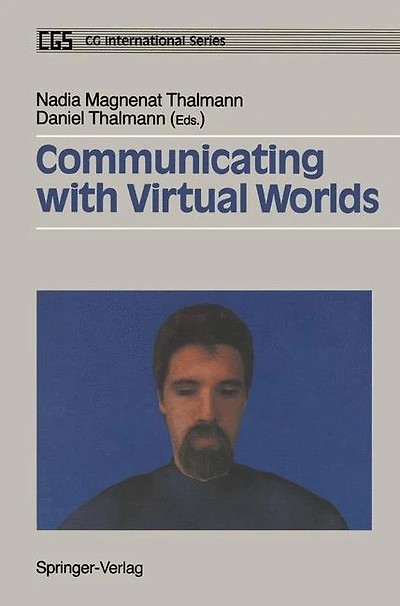 Communicating with Virtual Worlds