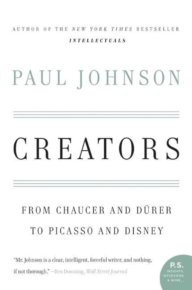 Creators: From Chaucer and Durer to Picasso Disney