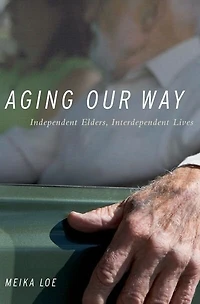 Aging Our Way: Independent Elders